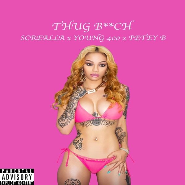 Thug Bitch (feat. Young 400 & Petey B) official artwork