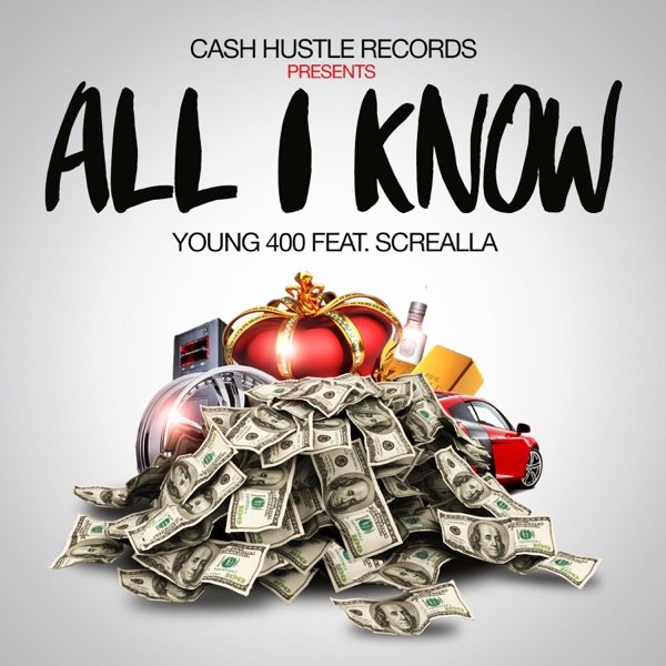 All I Know (feat. Screalla) official artwork