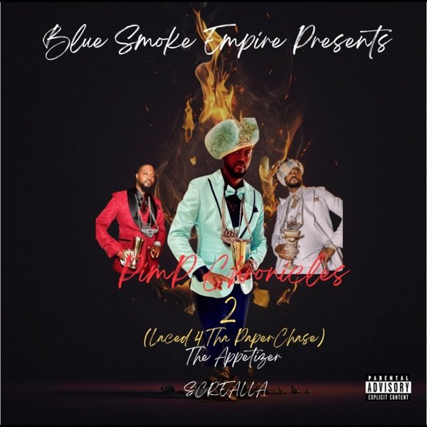 Pimp Chronicles 2 (Laced 4 Tha PaperChase) The Appetizer official artwork